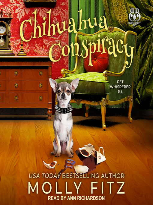 Title details for Chihuahua Conspiracy by Molly Fitz - Available